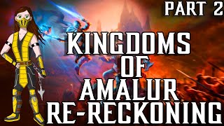 Kingdoms of Amalur: Re-Reckoning Playthrough - Part 2