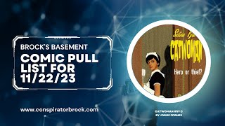 Brock's Basement - Comic Pull List for 11/22/23