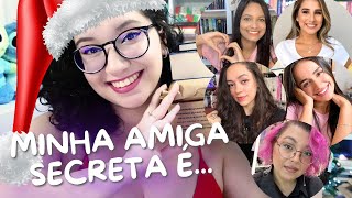 📦 E minha amiga secreta é... 🤫