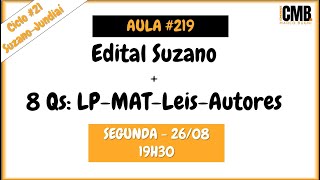 Edital SUZANO + 8 Qs (LP - MAT - LEIS - AUTORES)