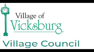 Village of Vicksburg Council Meeting, March 4, 2024