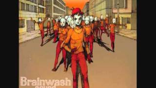 Brainwash Squad - Where is Your God?