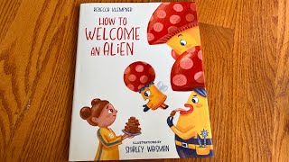 Unboxing// How To Welcome An Alien by Rebecca Klempner, illustrated by Shirley Waisman