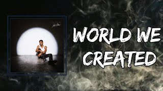 Giveon - WORLD WE CREATED (Lyrics)