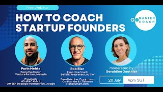 How to coach start-up founders? Discover great coaching tips and techniques from 2 Master Coaches !