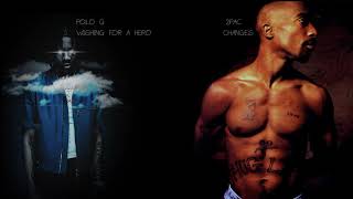 Polo G & 2Pac - Wishing For A Hero/Changes Remix Mashup (Modern Beat)