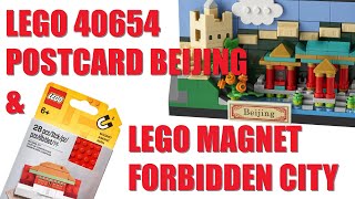 Unboxing the Lego 40654 Postcard Beijing and the Lego Magnet Forbidden City