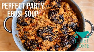 Simple Method To Prepare Perfect Party Egusi Soup || Beginner Tutorial#party#,#egusi#,#soup#