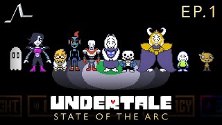 Undertale Analysis (Ep.1): Ruins and Snowdin | State Of The Arc Podcast