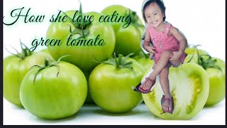 How she love eating green tomato | eating green tomato |foodies & wanderer