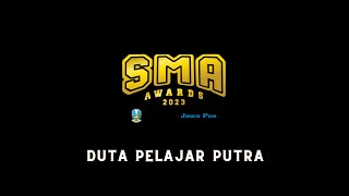 JAWA POS SMA AWARDS - DUTA PELAJAR PUTRA - SMAN 1 WONOAYU-SIDOARJO