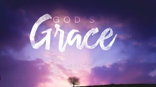 Can God's Grace Run Out?