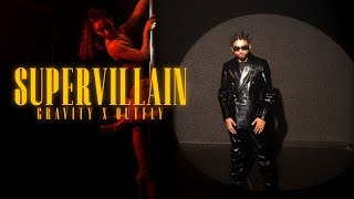 SUPERVILLAIN - GRAVITY x OUTFLY | Official Music Video