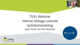 TVVL Webinar Interne lekkage in centrale luchtbehandeling