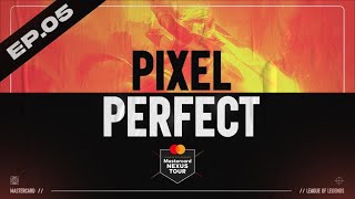 PIXEL PERFECT S02E05 | Le wombo combo des Yellow Stripes | Mastercard Nexus Tour