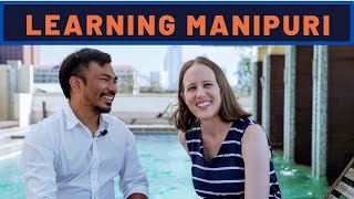 Teaching Manipuri to my Wife | First time speaking Manipuri