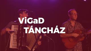 ViGaD táncház