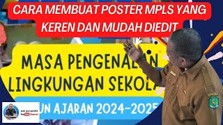 CARA MEMBUAT POSTER MPLS YANG KEREN DAN BISA EDIT LANGSUNG DARI CANVA PENDIDIKAN