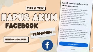 HAPUS AKUN FACEBOOK PERMANEN || Cara menghapus akun facebook