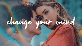 Tori Kelly - Change Your Mind [Lyrics]