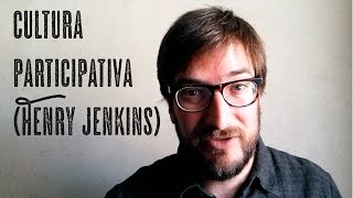 Henry Jenkins y la cultura participativa | Observatorio de Booktube