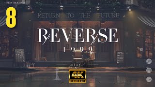 Reverse 1999 - Episode 8