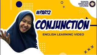 Conjunction #Part2 | English Learning Video with Ms. Kharisma | Kampung Inggris Genta