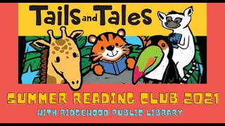 Ridgewood Library's Children's Summer Reading Club 2021