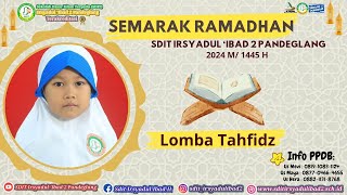 Semarak Ramadhan_Tahfidz_Aishwa Syifa Maulana_TKIT Irsyadul Ibad Pandeglang