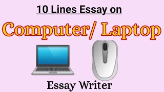 Computer 🖥 || 10 Lines Essay on Computer | Laptop || Modern computer