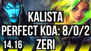 KALISTA & Nami vs ZERI & Janna (ADC) | 8/0/2, Legendary | EUW Master | 14.16