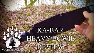 Gear Review: Ka-Bar Heavy Bowie