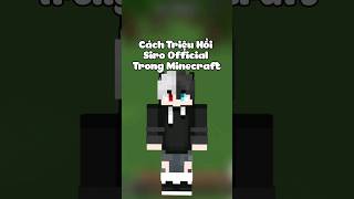 Cách Triệu Hồi Siro Official Trong Minecraft #minecraft #xuhuong #shorts #viral