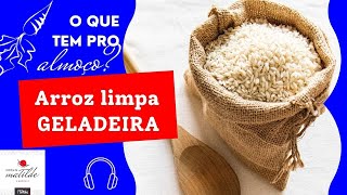 #EP1 Arroz limpa geladeira | PODCAST COZINHA DA MATILDE