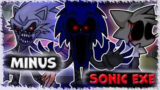 Minus Sonic Exe - Friday Night Sonic Exe