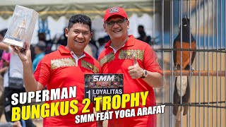 SUPERMAN Kembali Bungkus 2 Trophy di SMM feat Yoga Arafat