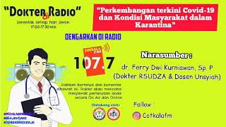 Podcast Cotkala FM | Dokter di Radio edisi 5 | Kondisi Masyarakat dalam Karantina