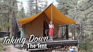 I NEEDED HELP!  - Taking down canvas tent  - Spirit Forest - S4 -Ep#78