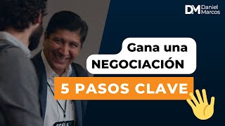 5 Pasos para una Negociación Exitosa