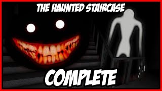 The Haunted Staircase - Complete + Ending