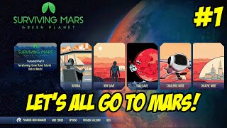 Surviving Mars - A First Landing on Mars - Let's Play 01 #survivingmars