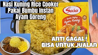 Cara Tercepat Bikin Nasi Kuning Rice Cooker Pakai Bumbu Instan Ayam Goreng! Bisa Untuk Jualan!