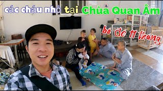 Những đứa trẻ lễ phép và các cháu nhỏ tại chùa Quan Âm | Travel Vlog