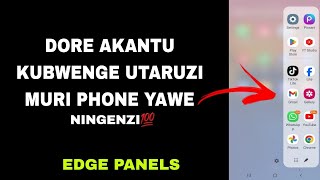 🛑 Akakantu ningenzi cyane kugakoresha muri phone yawe nucikwe ||how to turn on edge panels#edgepanel