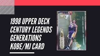 1998 Upper Deck Century Legends Generations Kobe/MJ Card | Sports Card Collecting and Investing |