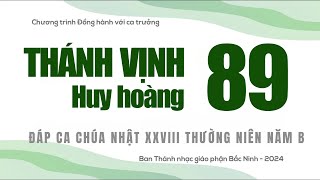 Đáp ca Chúa Nhật XXVIII thường niên năm B | Thánh Vịnh 89 | Huy Hoàng