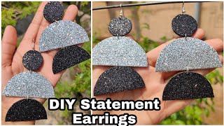 How to make STATEMENT EARRINGS out of glitter foam sheet. Glitter foam sheet Earrings.