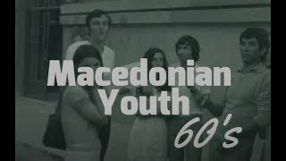 Macedonian Youth in 60's