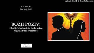 BOŽJI POZIV! „Radije bih da mi sin bude mrtav, nego da bude svećenik”!