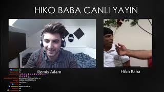 Remix Adam ve Hiko Baba Sohbet Ediyor (Soru Cevap)